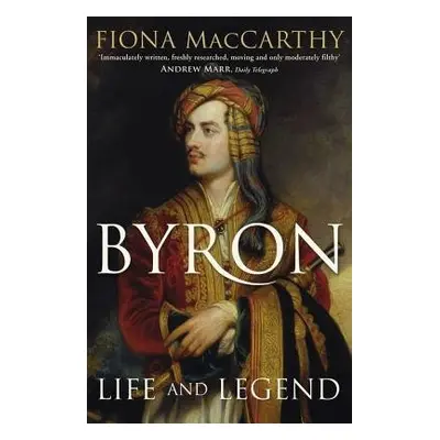 Byron - MacCarthy, Fiona