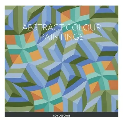 Abstract Colour Paintings - Osborne, Roy