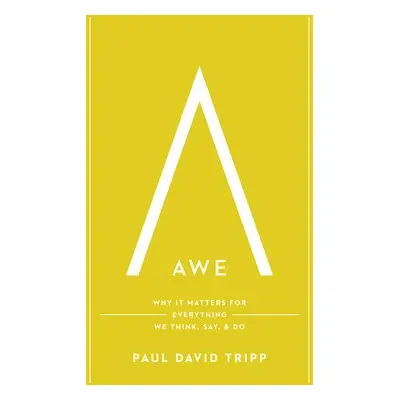 Awe - Tripp, Paul David