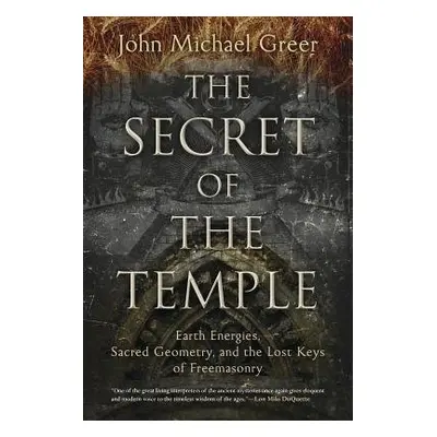 Secret of the Temple - Greer, John Michael