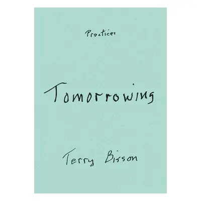 Tomorrowing - Bisson, Terry