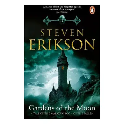 Gardens Of The Moon - Erikson, Steven