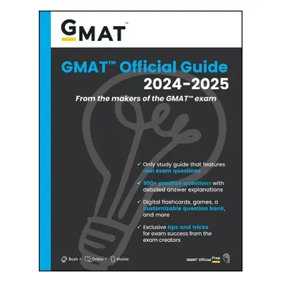 GMAT Official Guide 2024-2025: Book + Online Question Bank - GMAC (Graduate Management Admission