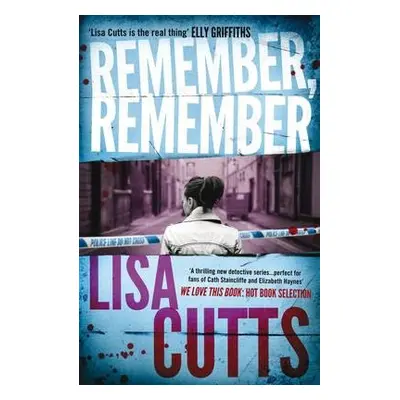 Remember, Remember - Cutts, Lisa