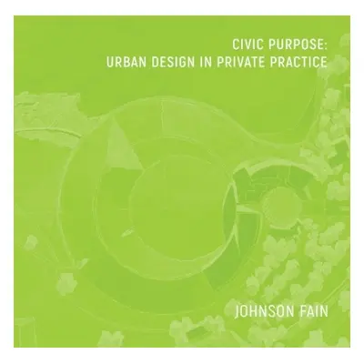 Civic Purpose - Fain, William