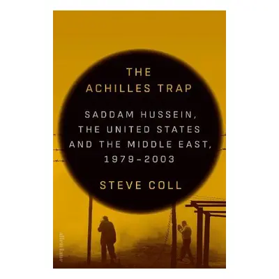 Achilles Trap - Coll, Steve