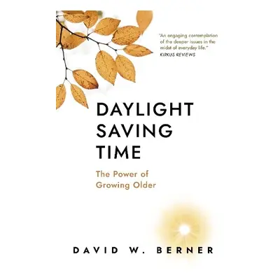 Daylight Saving Time - Berner, David W.