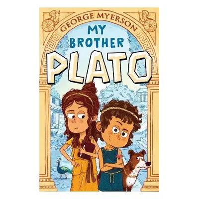 My Brother Plato - Myerson, George