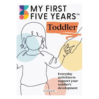 My First Five Years Toddler - My First Five Years