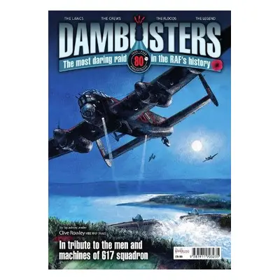 Dambusters - Rowley, Clive