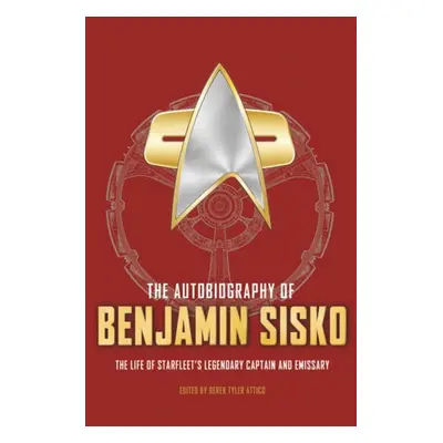 Autobiography of Benjamin Sisko - Tyler Attico, Derek