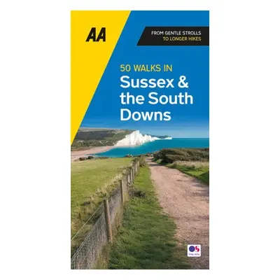 50 Walks in Sussex a South Downs