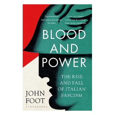 Blood and Power - Foot, John