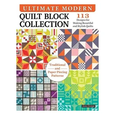 Ultimate Modern Quilt Block Collection - Dodge, Daisy