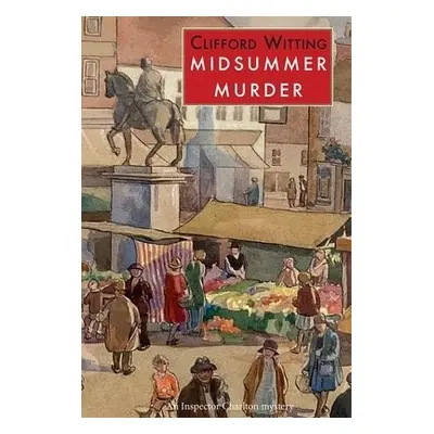 Midsummer Murder - Witting, Clifford