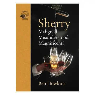 Sherry - Howkins, Ben