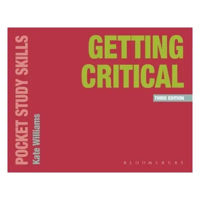 Getting Critical - Williams, Kate (Oxford Brookes University, UK)