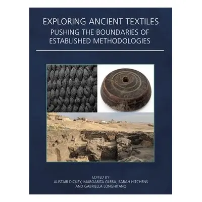 Exploring Ancient Textiles