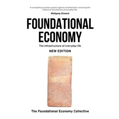 Foundational Economy - The Foundational Economy Research