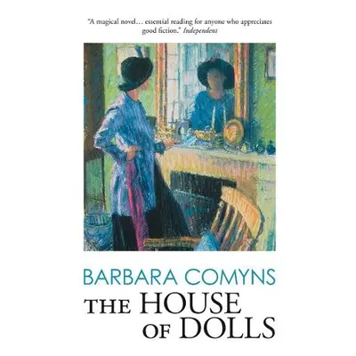 House of Dolls - Comyns, Barbara