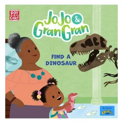 JoJo a Gran Gran: Find a Dinosaur - Pat-a-Cake