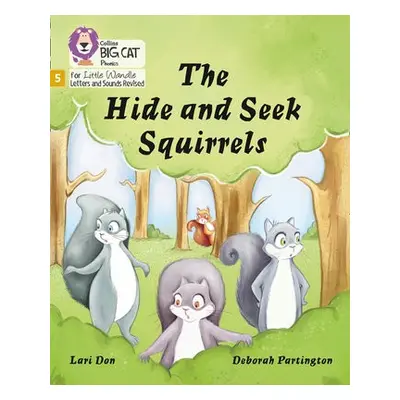 Hide and Seek Squirrels - Don, Lari