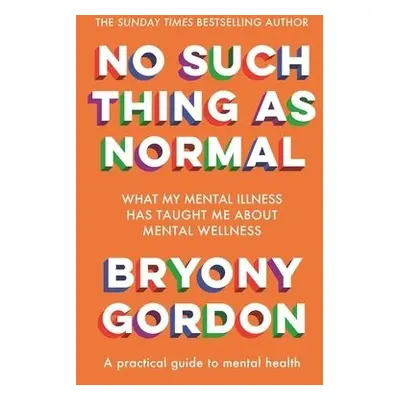 No Such Thing as Normal - Gordon, Bryony