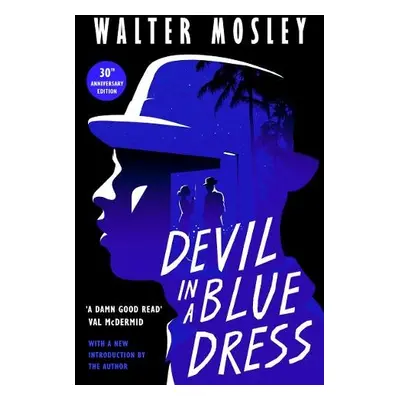 Devil in a Blue Dress - Mosley, Walter