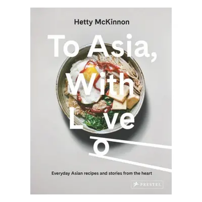 To Asia, With Love - McKinnon, Hetty