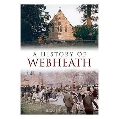 History of Webheath - Atkins, Elizabeth