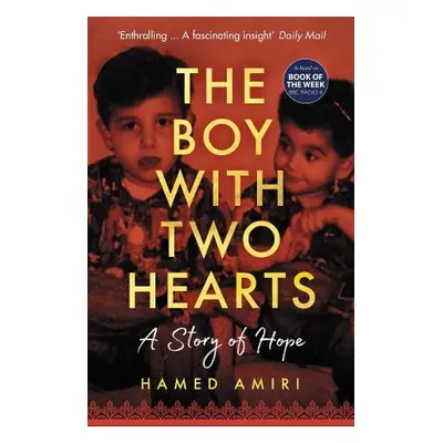 Boy with Two Hearts - Amiri, Hamed