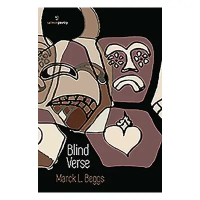 Blind Verse - Beggs, Marck L