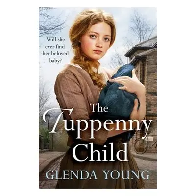 Tuppenny Child - Young, Glenda