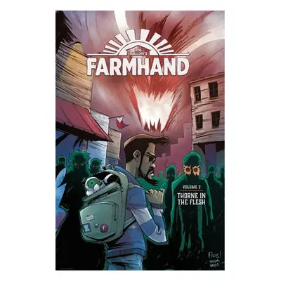 Farmhand Volume 2: Thorne in the Flesh - Guillory, Rob