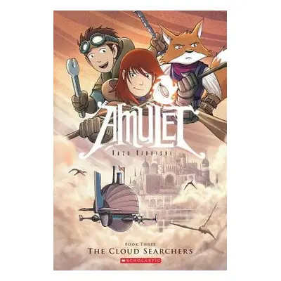 Cloud Searchers (Amulet, Book Three) - Kibuishi, Kazu