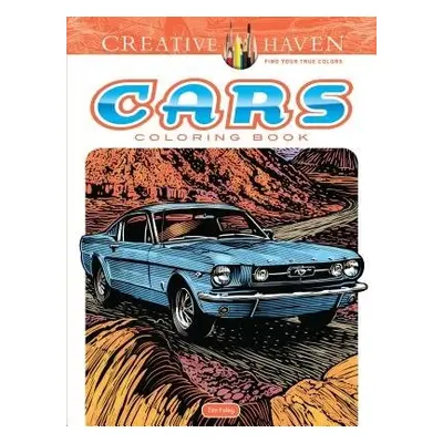 Creative Haven Cars Coloring Book - Foley, Tim