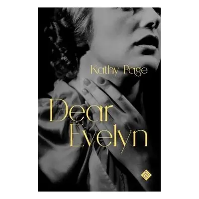 Dear Evelyn - Page, Kathy