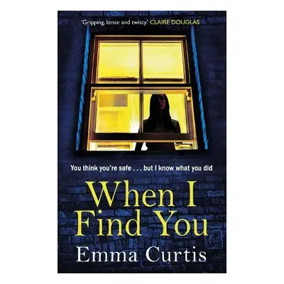 When I Find You - Curtis, Emma