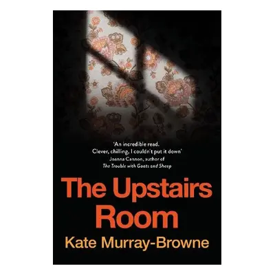 Upstairs Room - Murray-Browne, Kate