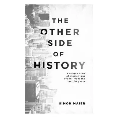 Other Side of History - Maier, Simon