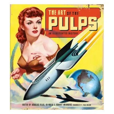 Art of the Pulps: An Illustrated History