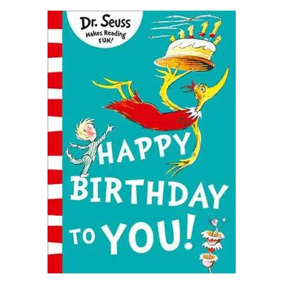 Happy Birthday to You! - Seuss, Dr.