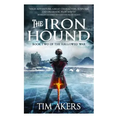 Iron Hound - Akers, Tim