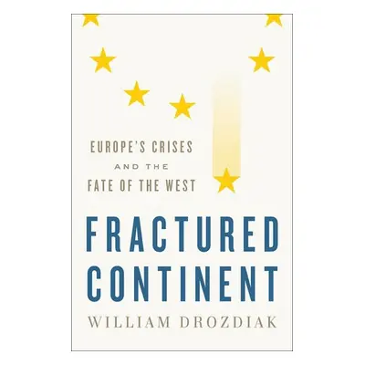 Fractured Continent - Drozdiak, William