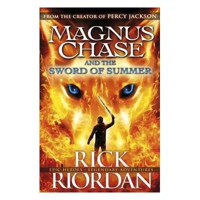 Magnus Chase and the Sword of Summer (Book 1) - Riordan, Rick