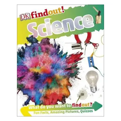 DKfindout! Science - Grossman, Emily