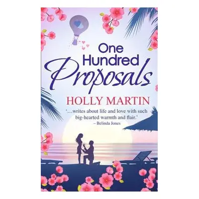 One Hundred Proposals - Martin, Holly