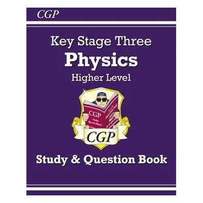 KS3 Physics Study a Question Book - Higher - CGP Books