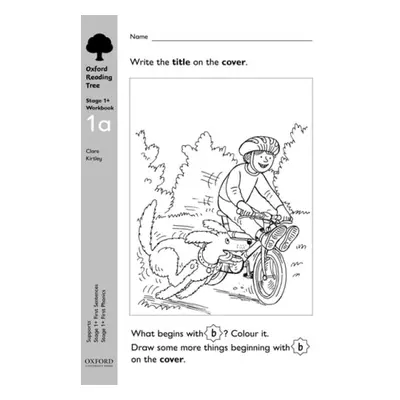 Oxford Reading Tree: Level 1+: Workbooks: Workbook 1A (Pack of 6) - Kirtley, Clare