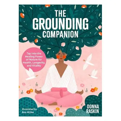 Grounding Companion - Raskin, Donna